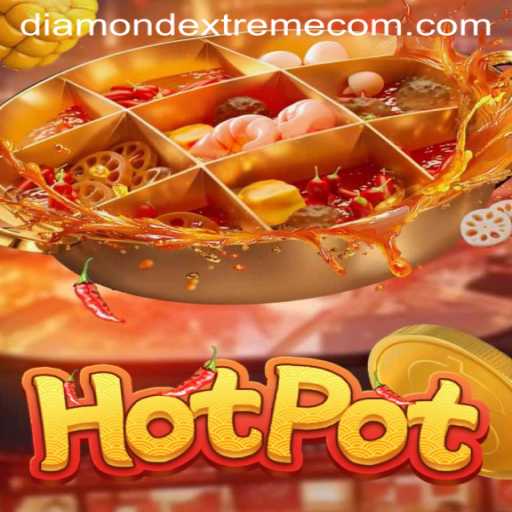 Exploring the Exciting World of Hotpot: DiamondExtreme Edition