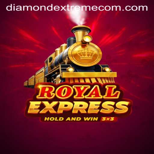 Discover the Thrilling World of RoyalExpress and DiamondExtreme